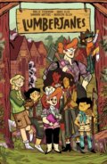 Kniha: Lumberjanes Vol. 9 (Carolyn Nowak a Kat Leyh). , 2018 Kniha: Lumberjanes Vol. 9 (Carolyn Nowak a Kat Leyh). , 2018