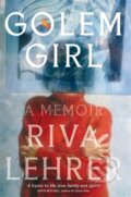 Kniha: Golem Girl (Riva Lehrer). Virago, 2020 Kniha: Golem Girl (Riva Lehrer). Virago, 2020
