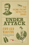 Kniha: Under Attack (Edward Marston). Allison & Busby, 2018 Kniha: Under Attack (Edward Marston). Allison & Busby, 2018