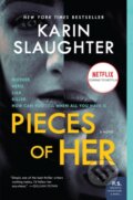 Kniha: Pieces of Her (Karin Slaughter). , 2019 Kniha: Pieces of Her (Karin Slaughter). , 2019