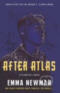 Kniha: After Atlas (Emma Newman). Gollancz, 2018 Kniha: After Atlas (Emma Newman). Gollancz, 2018