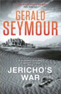 Kniha: Jericho's War (Gerald Seymour). Hodder Paperback, 2017 Kniha: Jericho's War (Gerald Seymour). Hodder Paperback, 2017