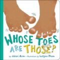 Kniha: Whose Toes are Those? (New Edition) (Jabari Asim). Little, Brown Young Readers, 2019 Kniha: Whose Toes are Those? (New Edition) (Jabari Asim). Little, Brown Young Readers, 2019