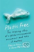 Kniha: Plastic Free (Joanna Atherfold Finn a Rebecca Prince-Ruiz). Columbia University Press, 2020 Kniha: Plastic Free (Joanna Atherfold Finn a Rebecca Prince-Ruiz). Columbia University Press, 2020
