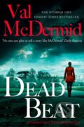 Kniha: Dead Beat (Val Mcdermid). Hemlock Press, 2019 Kniha: Dead Beat (Val Mcdermid). Hemlock Press, 2019