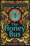 Kniha: The Honey Bus (May Meredith). HQ, 2020 Kniha: The Honey Bus (May Meredith). HQ, 2020