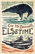 Kniha: Elsetime (Eve Mcdonnell). Everything with Words, 2020 Kniha: Elsetime (Eve Mcdonnell). Everything with Words, 2020