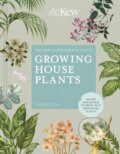 Kniha: The Kew Gardener’s Guide to Growing House Plants, 2019 Kniha: The Kew Gardener’s Guide to Growing House Plants, 2019