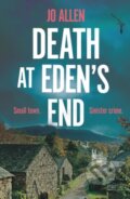 Kniha: Death at Eden's End (Allen Jo). Head of Zeus, 2019 Kniha: Death at Eden's End (Allen Jo). Head of Zeus, 2019