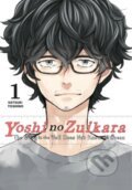 Kniha: Yoshi no Zuikara, Vol. 1 (Lys Blakeslee, Taylor Engel a Satsuki Yoshino). Yen Press, 2020 Kniha: Yoshi no Zuikara, Vol. 1 (Lys Blakeslee, Taylor Engel a Satsuki Yoshino). Yen Press, 2020