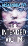 Kniha: The Intended Victim (Alexandra Ivy). Kensington Publishing Corporation, 2019 Kniha: The Intended Victim (Alexandra Ivy). Kensington Publishing Corporation, 2019