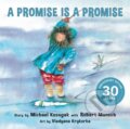 Kniha: A Promise Is a Promise (Michael Kusugak a Robert Munsch). Annick, 2019 Kniha: A Promise Is a Promise (Michael Kusugak a Robert Munsch). Annick, 2019