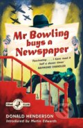 Kniha: Mr Bowling Buys a Newspaper (Donald Henderson). , 2019 Kniha: Mr Bowling Buys a Newspaper (Donald Henderson). , 2019