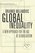 Kniha: Global Inequality (Branko Milanovic). Harvard University Press, 2018 Kniha: Global Inequality (Branko Milanovic). Harvard University Press, 2018