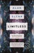 Kniha: Limitless (Alan Glynn). Faber and Faber, 2018 Kniha: Limitless (Alan Glynn). Faber and Faber, 2018