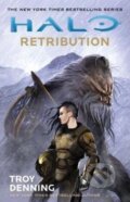 Kniha: Halo: Retribution (Troy Denning). Titan Books, 2017 Kniha: Halo: Retribution (Troy Denning). Titan Books, 2017