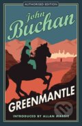 Kniha: Greenmantle (John Buchan). Birlinn, 2018 Kniha: Greenmantle (John Buchan). Birlinn, 2018