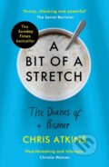 Kniha: A Bit of a Stretch (Chris Atkins). Atlantic Books, 2020 Kniha: A Bit of a Stretch (Chris Atkins). Atlantic Books, 2020