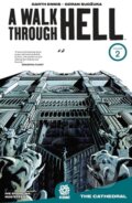 Kniha: Walk Through Hell Volume 2 (Garth Ennis a Mike Marts). Aftershock Comics, 2019 Kniha: Walk Through Hell Volume 2 (Garth Ennis a Mike Marts). Aftershock Comics, 2019