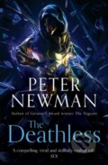 Kniha: The Deathless (Peter Newman). HarperCollins, 2019 Kniha: The Deathless (Peter Newman). HarperCollins, 2019
