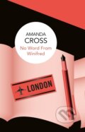 Kniha: No Word From Winifred (Cross Amanda). , 2018 Kniha: No Word From Winifred (Cross Amanda). , 2018