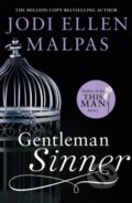 Kniha: Gentleman Sinner (Jodi Ellen Malpas). Orion, 2019 Kniha: Gentleman Sinner (Jodi Ellen Malpas). Orion, 2019