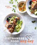 Kniha: Vietnamese Food Any Day (Andrea Nguyen). Ten speed, 2019 Kniha: Vietnamese Food Any Day (Andrea Nguyen). Ten speed, 2019