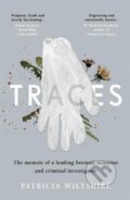 Kniha: Traces (Patricia Wiltshire). Blink Publishing, 2020 Kniha: Traces (Patricia Wiltshire). Blink Publishing, 2020