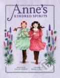 Kniha: Anne's Kindred Spirits (Abigail Halpin a Kallie George). Prentice Hall, 2020 Kniha: Anne's Kindred Spirits (Abigail Halpin a Kallie George). Prentice Hall, 2020