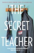 Kniha: The Secret Teacher (Anon). Guardian Faber, 2018 Kniha: The Secret Teacher (Anon). Guardian Faber, 2018