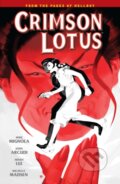 Kniha: Crimson Lotus (John Arcudi a Mike Mignola). , 2019 Kniha: Crimson Lotus (John Arcudi a Mike Mignola). , 2019