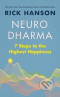 Kniha: Neurodharma (Rick Hanson). Rider & Co, 2020 Kniha: Neurodharma (Rick Hanson). Rider & Co, 2020