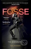 Kniha: Fosse (Sam Wasson). BBC Books, 2019 Kniha: Fosse (Sam Wasson). BBC Books, 2019