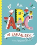 Kniha: ABC of Equality (Chana Ginelle Weing). Frances Lincoln, 2019 Kniha: ABC of Equality (Chana Ginelle Weing). Frances Lincoln, 2019
