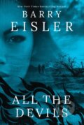 Kniha: All the Devils (Barry Eisler). Thomas & Mercer, 2019 Kniha: All the Devils (Barry Eisler). Thomas & Mercer, 2019