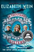 Kniha: A Thousand Sisters (Elizabeth Wein). HarperCollins, 2020 Kniha: A Thousand Sisters (Elizabeth Wein). HarperCollins, 2020