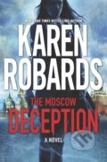 Kniha: The Moscow Deception (Karen Robards). Hodder Paperback, 2018 Kniha: The Moscow Deception (Karen Robards). Hodder Paperback, 2018
