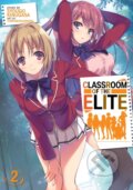 Kniha: Classroom of the Elite (Light Novel) Vol. 2 (Syougo Kinugasa). Seven Seas, 2019 Kniha: Classroom of the Elite (Light Novel) Vol. 2 (Syougo Kinugasa). Seven Seas, 2019