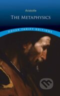 Kniha: The Metaphysics (Aristotle). Dover Publications, 2018 Kniha: The Metaphysics (Aristotle). Dover Publications, 2018