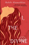 Kniha: I, The Divine (Rabih Alameddine). Corsair, 2019 Kniha: I, The Divine (Rabih Alameddine). Corsair, 2019