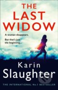 Kniha: The Last Widow (Karin Slaughter). HarperCollins, 2020 Kniha: The Last Widow (Karin Slaughter). HarperCollins, 2020