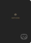 Kniha: ESV Scripture Journal (Esv). Crossway Books, 2019 Kniha: ESV Scripture Journal (Esv). Crossway Books, 2019