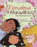 Kniha: Marvelous Maravilloso (Carrie Lara). American Psychological Association, 2018 Kniha: Marvelous Maravilloso (Carrie Lara). American Psychological Association, 2018