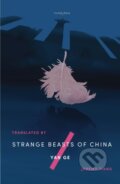 Kniha: Strange Beasts of China (Yan Ge). Tilted Axis Press, 2020 Kniha: Strange Beasts of China (Yan Ge). Tilted Axis Press, 2020