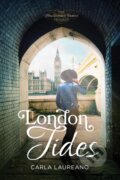 Kniha: London Tides (Carla Laureano). Tyndale House Publishers, 2019 Kniha: London Tides (Carla Laureano). Tyndale House Publishers, 2019