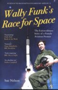Kniha: Wally Funk's Race for Space (Sue Nelson). Westbourne, 2019 Kniha: Wally Funk's Race for Space (Sue Nelson). Westbourne, 2019
