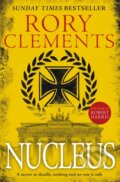 Kniha: Nucleus (Rory Clements). Zaffre, 2018 Kniha: Nucleus (Rory Clements). Zaffre, 2018