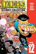 Kniha: Invincible: The Ultimate Collection Volume 12 (Robert Kirkman). Image Comics, 2018 Kniha: Invincible: The Ultimate Collection Volume 12 (Robert Kirkman). Image Comics, 2018