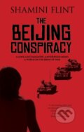 Kniha: The Beijing Conspiracy (Shamini Flint). Severn House, 2020 Kniha: The Beijing Conspiracy (Shamini Flint). Severn House, 2020