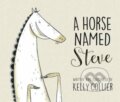 Kniha: A Horse Named Steve, 2020 Kniha: A Horse Named Steve, 2020